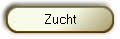 Zucht
