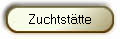 Zuchtst�tte
